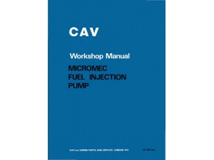 cav micromec fuel injection pump workshop manual pub no 34e