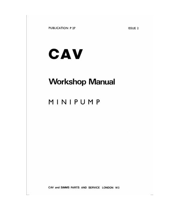 cav minipump workshop manual pub no 27